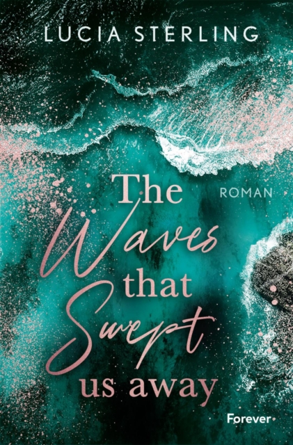 The waves that swept us away