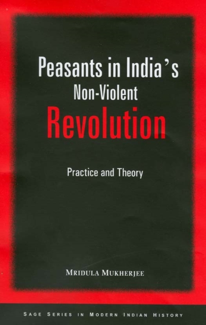 Peasants in India's Non-Violent Revolution