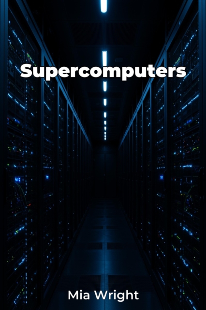 Supercomputers