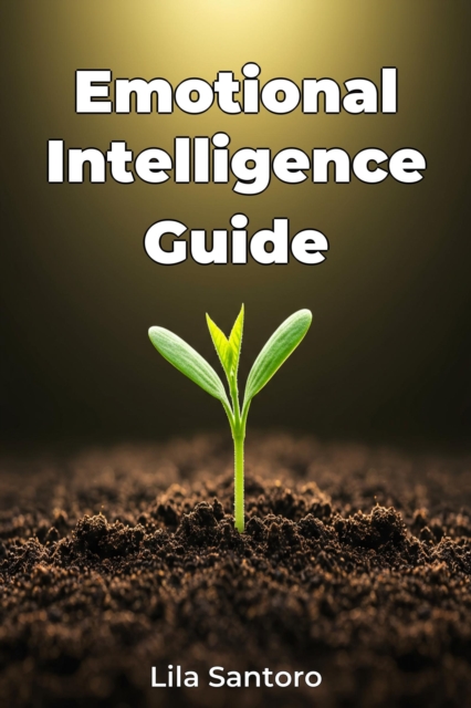 Emotional Intelligence Guide
