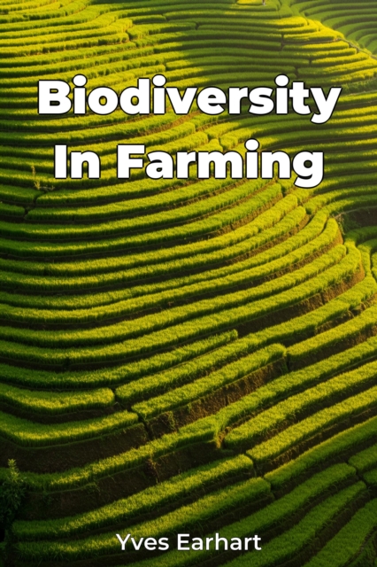Biodiversity In Farming