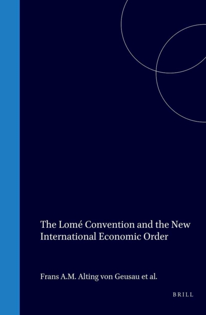 Lome Convention and the New International Economic Order