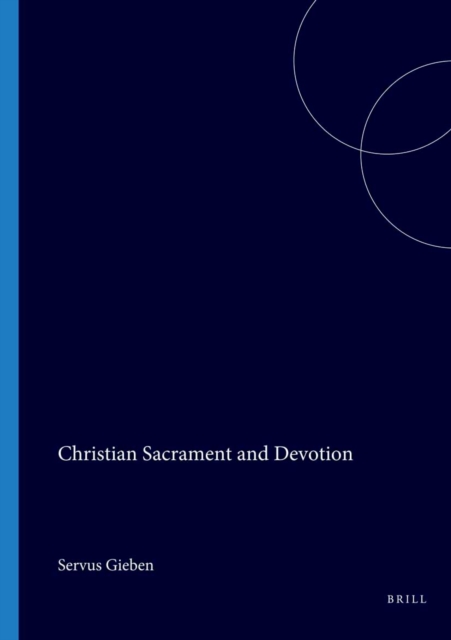 Christian Sacrament and Devotion