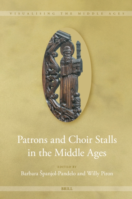Patrons and Choir Stalls in the Middle Ages