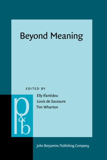 Beyond Meaning