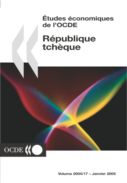 Etudes economiques de l'OCDE : Republique tcheque 2004