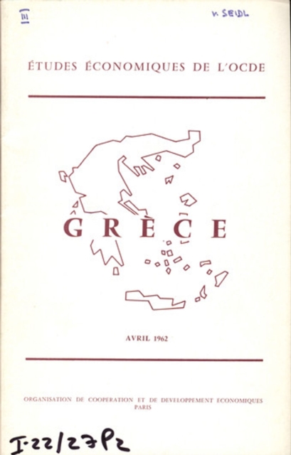 Etudes economiques de l'OCDE : Grece 1962