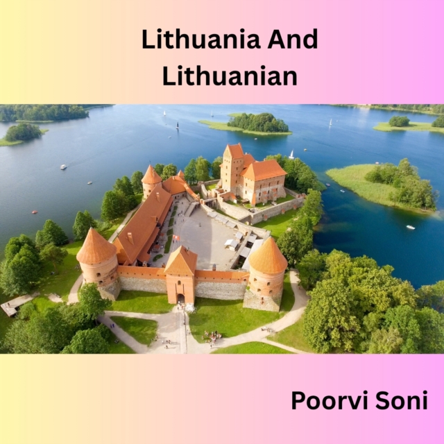 Lithuania and Lithuanian