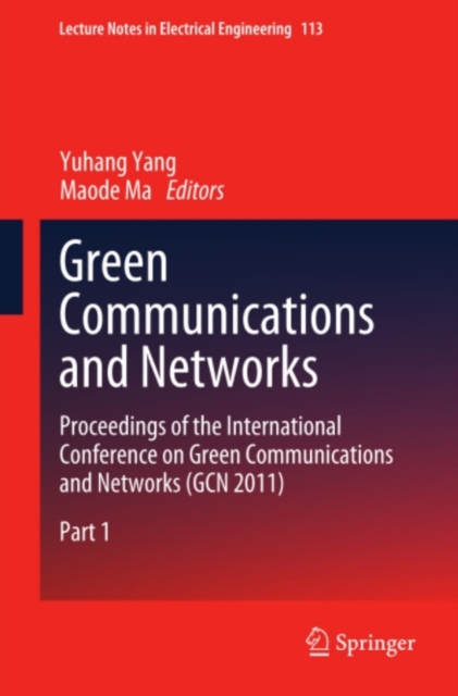 Green Communications and Networks