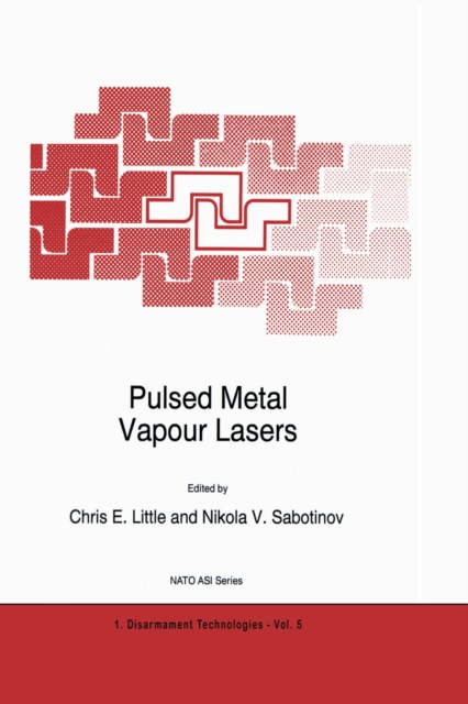 Pulsed Metal Vapour Lasers