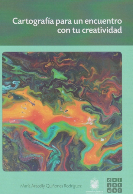 Cartografía para un encuentro con tu creatividad