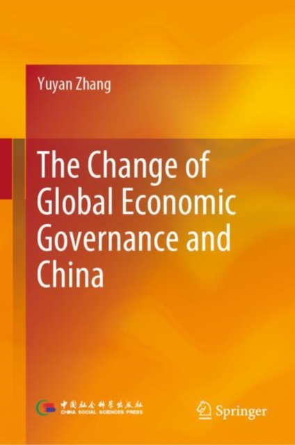 Change of Global Economic Governance and China