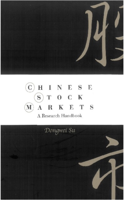 Chinese Stock Markets: A Research Handbook