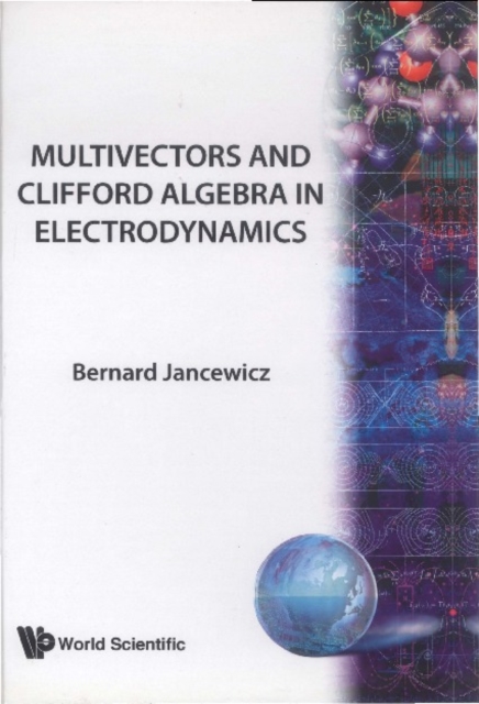 Multivectors And Clifford Algebra In Electrodynamics