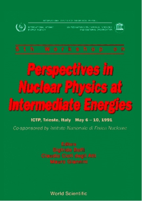 Perspectives In Nuclear Physics At Intermediate Energies - Proceedings Of The 5th Workshop