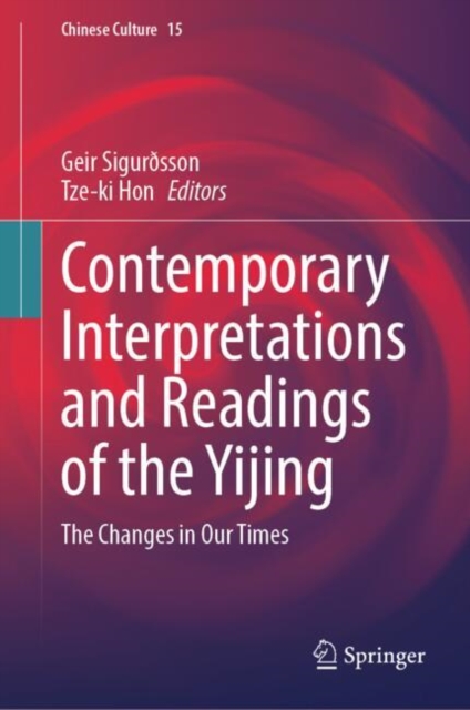 Contemporary Interpretations and Readings of the Yijing