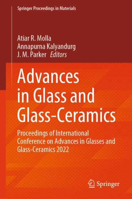 Advances in Glass and Glass-Ceramics