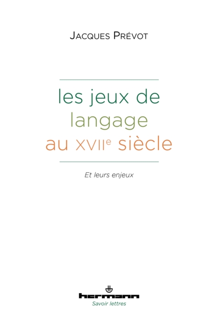 Les Jeux de langage au XVIIe siècle