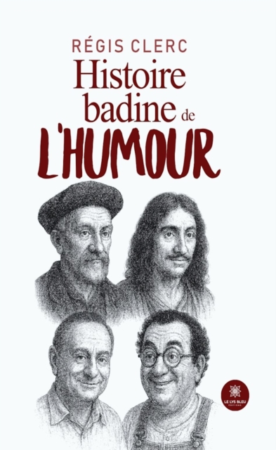 Histoire badine de l'humour