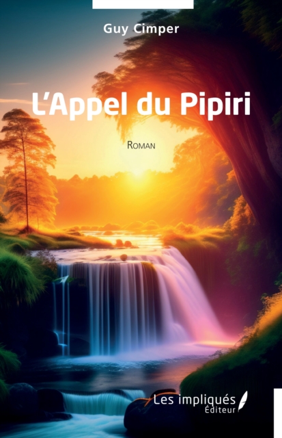L’appel du pipiri