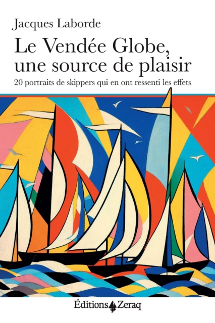 Le Vendée Globe, une source de plaisir