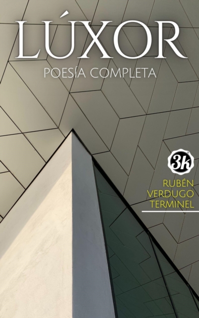 LUXOR: Poesia Completa
