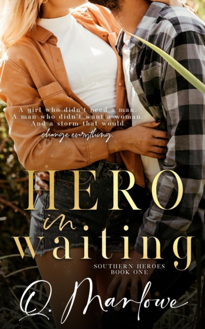 Hero in Waiting