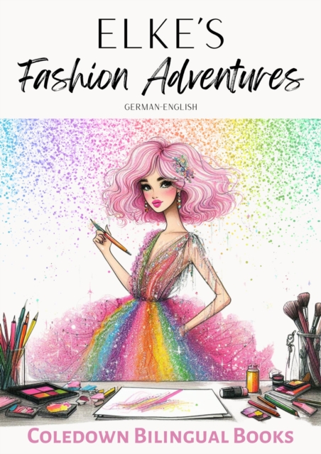 Elke's Fashion Adventures: German-English
