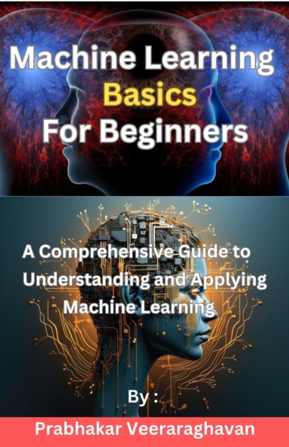 Machine Learning Basics  for Beginners