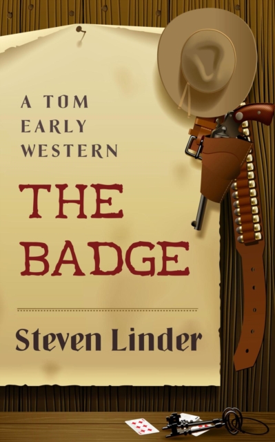 Badge: A Tom Early Western