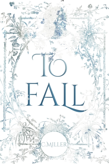 To Fall