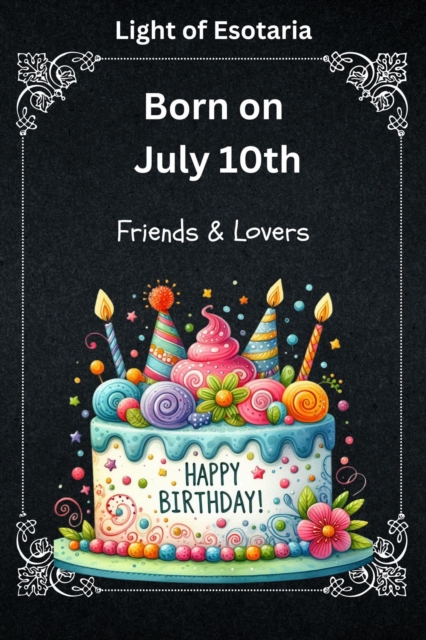 Born on July 10th