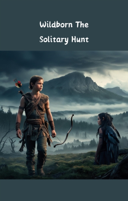 Wildborn The Solitary Hunt