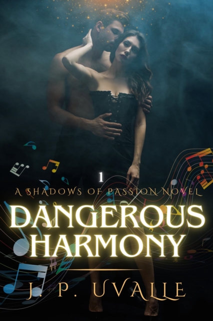 Dangerous Harmony