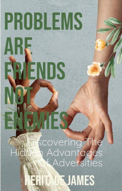 Problems Are Friends Not Enemies