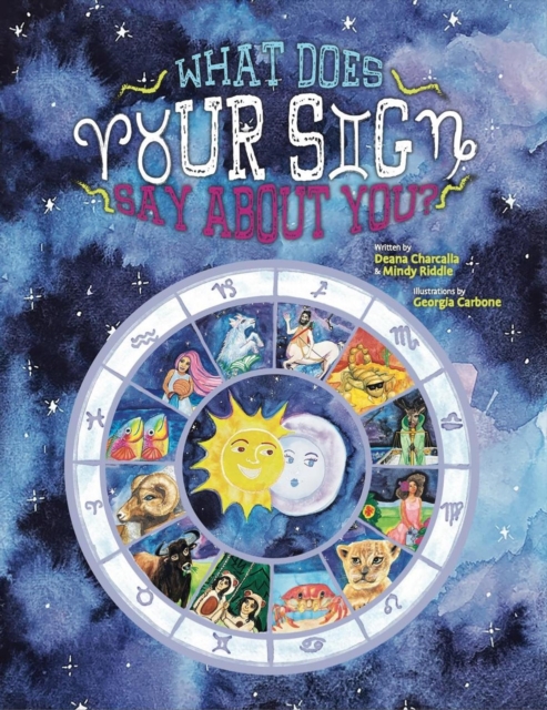 What Does Your Sign Say about You