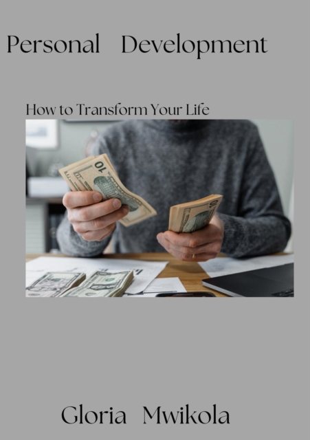 How to Transform Your Life