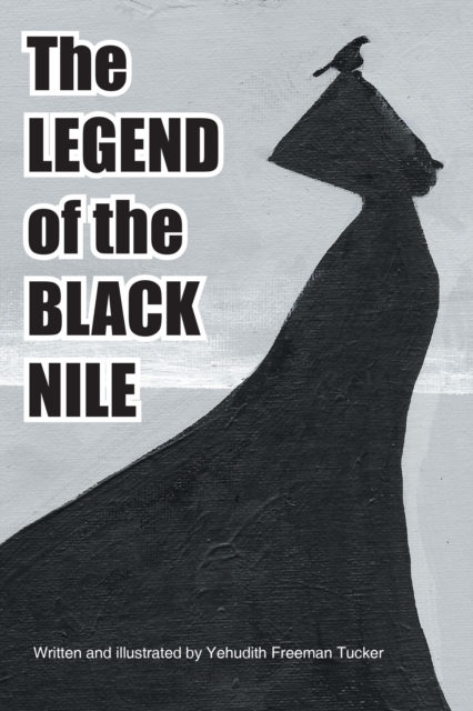 Legend of the Black Nile
