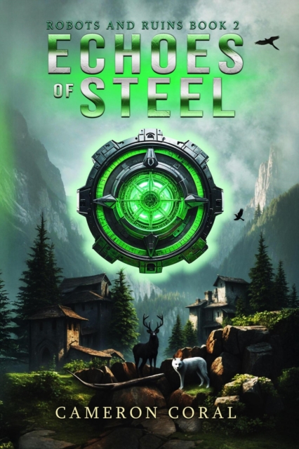 Echoes of Steel