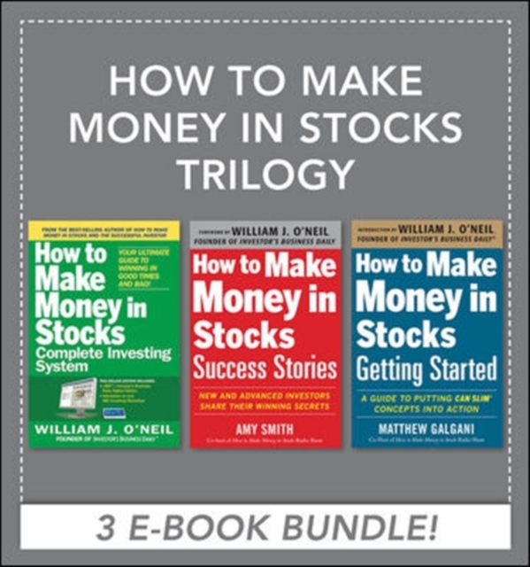 How to Make Money in Stocks Trilogy