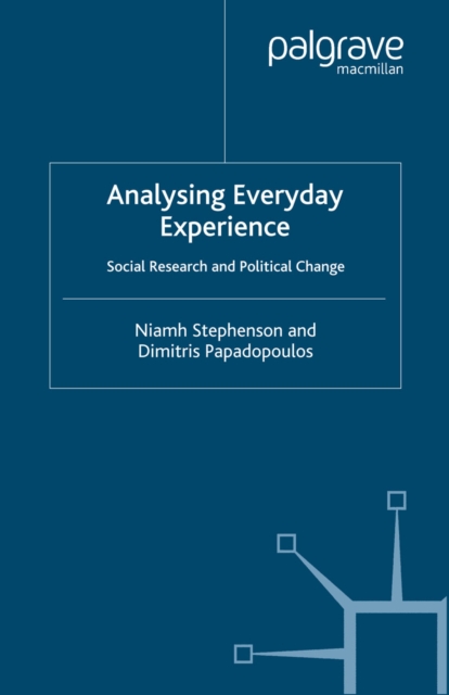 Analysing Everyday Experience