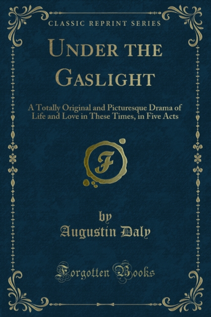 Under the Gaslight