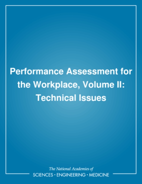 Performance Assessment for the Workplace, Volume II