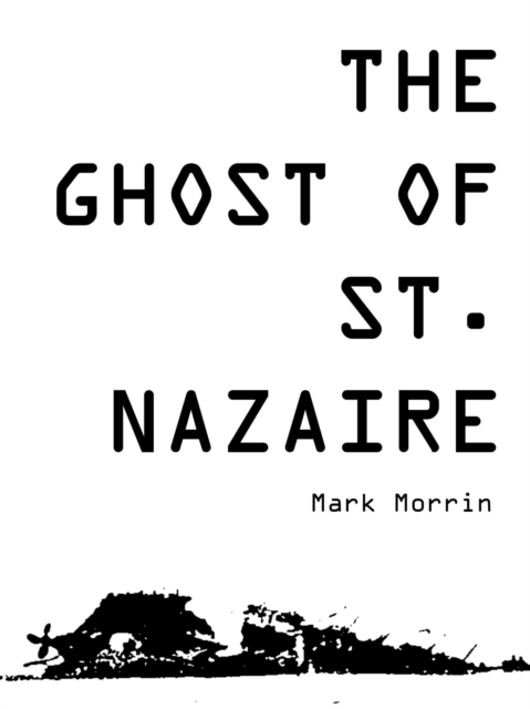 Ghost of St. Nazaire