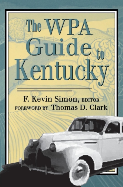 WPA Guide to Kentucky