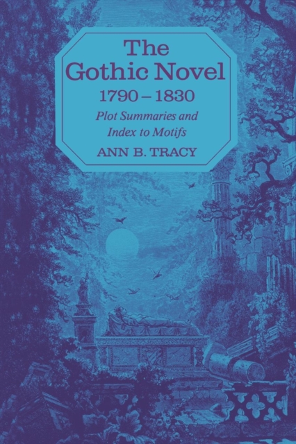 Gothic Novel 1790-1830