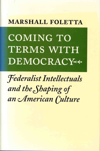 Coming to Terms with Democracy