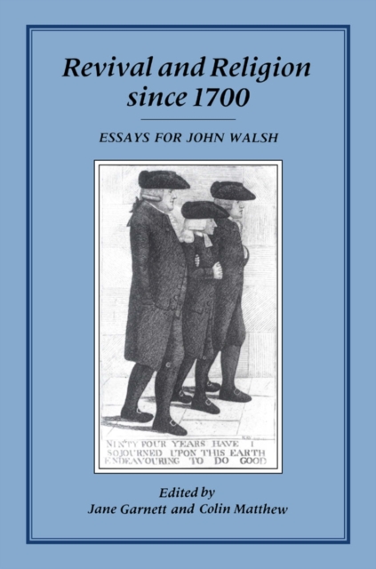 Revival and Religion Since 1700