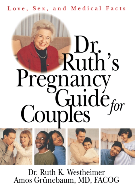 Dr. Ruth's Pregnancy Guide for Couples