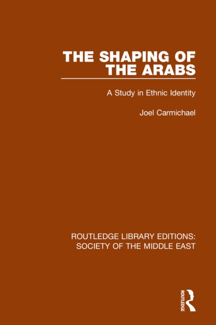 Shaping of the Arabs